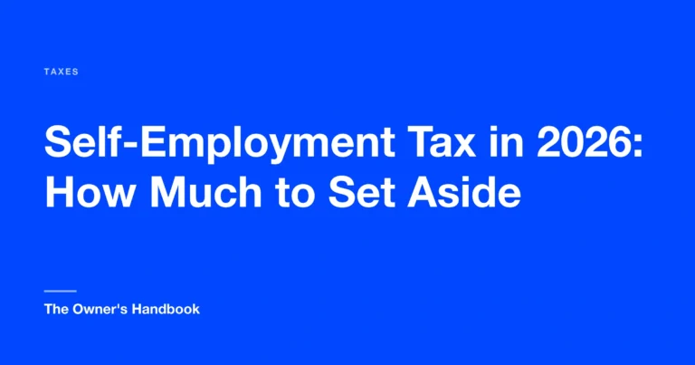 Self-Employment Tax in 2026: How Much to Set Aside