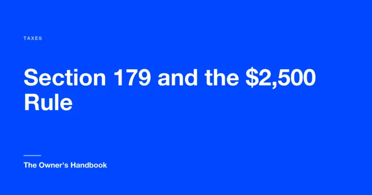 Section 179 and the $2,500 Rule