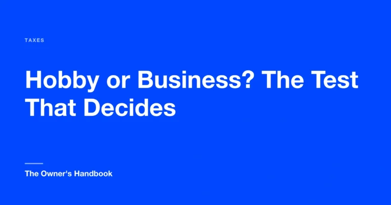 Hobby or Business? The Test That Decides