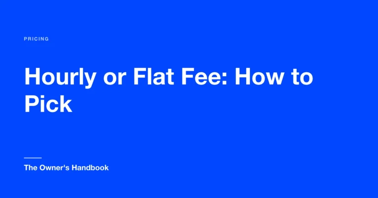Hourly or Flat Fee: How to Pick