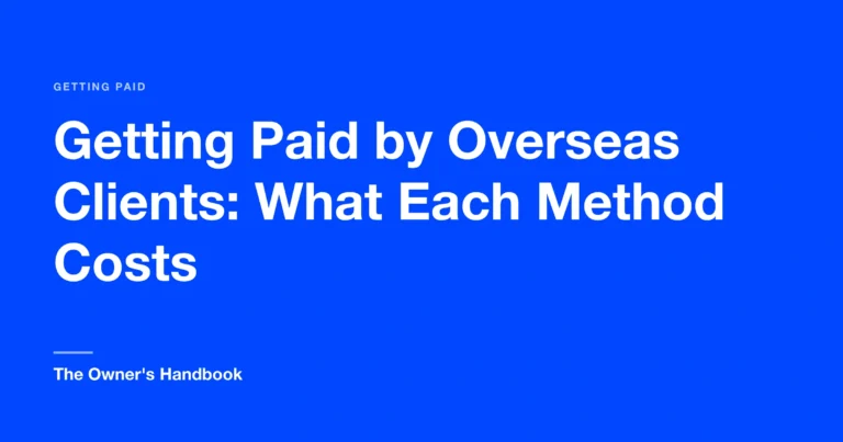 Getting Paid by Overseas Clients: What Each Method Costs