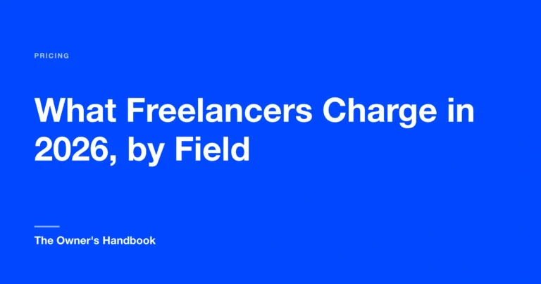 What Freelancers Charge in 2026, by Field