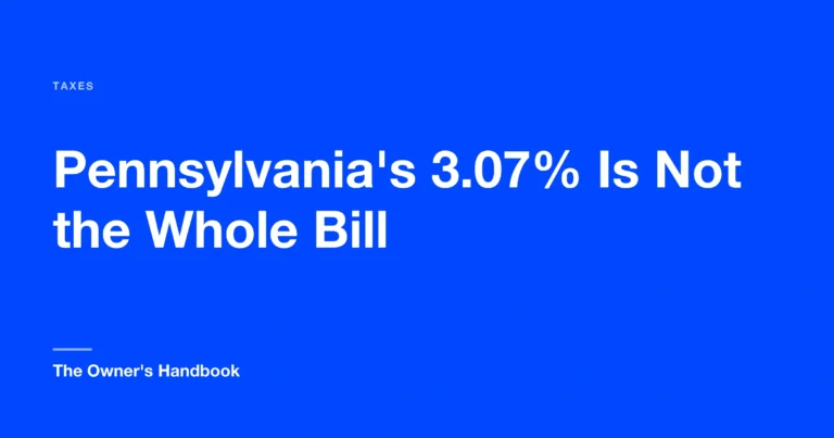 Pennsylvania's 3.07% Is Not the Whole Bill
