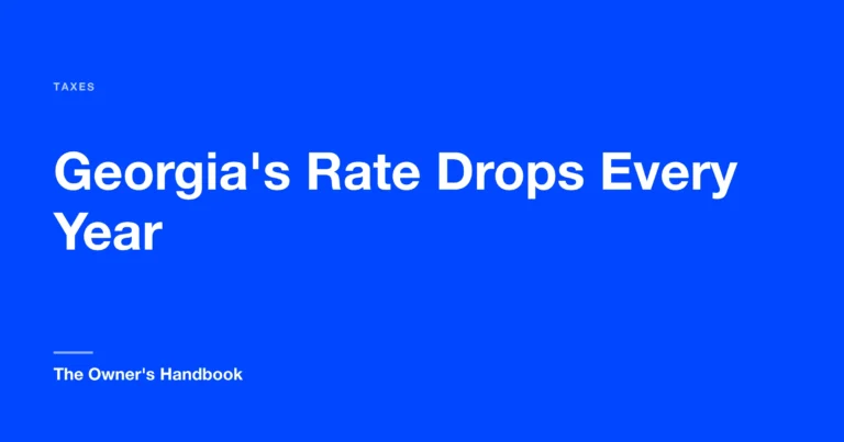 Georgia's Rate Drops Every Year. Here Is What You Owe in 2026.