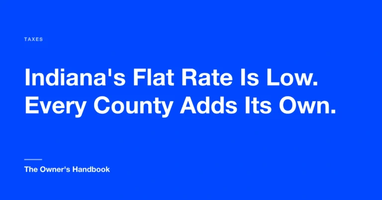 Indiana's Flat Rate Is Low. Every County Adds Its Own.