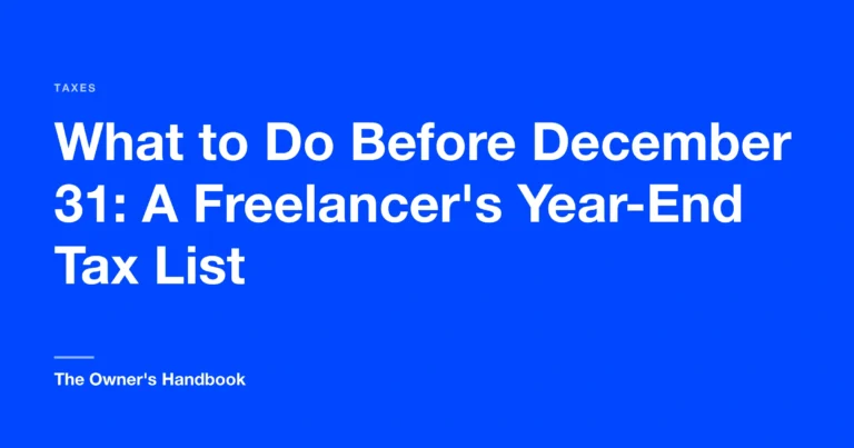 What to Do Before December 31: A Freelancer's Year-End Tax List