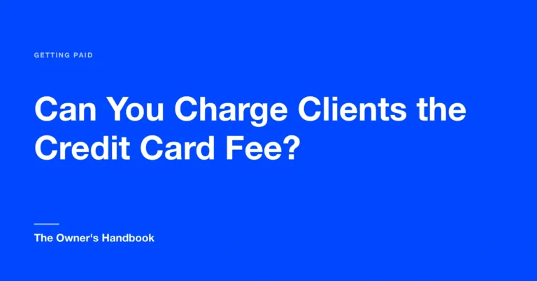 Can You Charge Clients the Credit Card Fee?