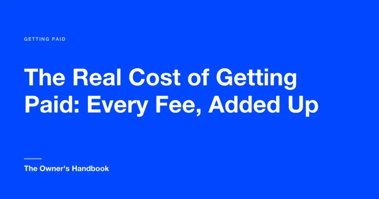 The Real Cost of Getting Paid: Every Fee, Added Up