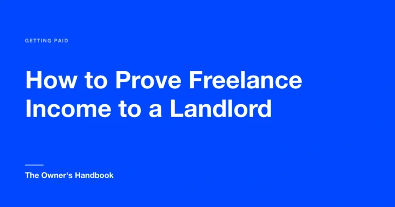 How to Prove Freelance Income to a Landlord