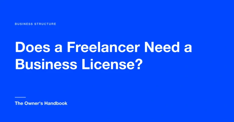 Does a Freelancer Need a Business License?
